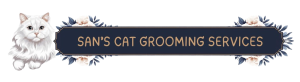 San's Cat Grooming Services